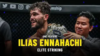 Ilias Ennahachi’s Elite Striking | ONE Feature