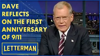 Dave Reflects On The One Year Anniversary Of 9/11 | Letterman