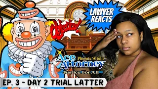 Real Lawyer Reacts to Phoenix Wright: Ace Attorney JFA | Ep 3 Day 2 Trial Latter - Turnabout Big Top