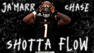 Ja'Marr Chase NFL Mix ~ Shotta Flow ~ highlights