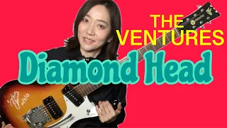 Diamond Head / THE VENTURES 【Guitar Cover】