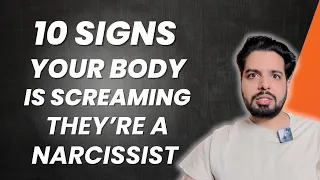 10 Signs your Body is Screaming You're with a Narcissist