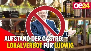 Aufstand der Gastro: Lokalverbot für Ludwig