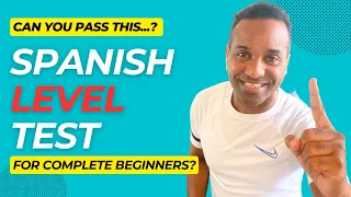 ✅ SPANISH LEVEL TEST FOR BEGINNERS 🔥🔥🔥