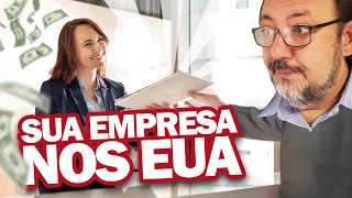 ABRIR EMPRESA NOS ESTADOS UNIDOS  QUAL O LUGAR CERTO?