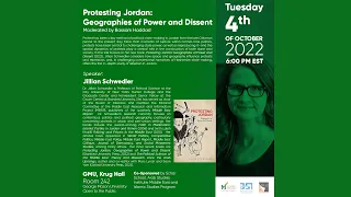 Protesting Jordan: Geographies of Power and Dissent with Jillian Schwedler