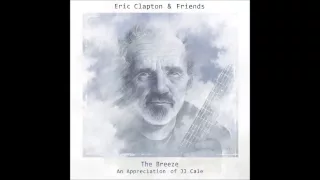 Eric Clapton & Friends - Magnolia ft. John Mayer