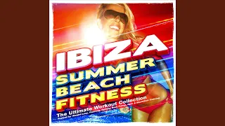 The Ibiza Summer Beach Fitness Continuous Mix