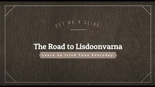 Set no.4 The Road to Lisdoonvarna (Slide)