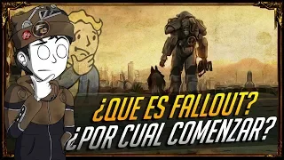 ¿Que es Fallout y por cual comenzar?