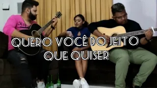 Quero Você do Jeito Que Quiser | Jasmine Martins (Cover)