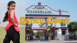 WONDERLAND - Lakeeran - Zora Randhawa , Dr Zeus || Dance Cover