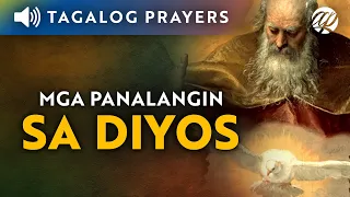 Mga Panalangin sa Diyos • Tagalog Catholic Prayers to God