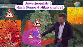 Unwettergefahr! Nach Sonne & Hitze knallt´s! Aktuelle Wetter- & Gewittervorhersage 11.-19.07.2023.