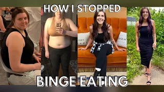 HOW I STOPPED BINGE & EMOTIONAL EATING | How I Overcame Binge Eating