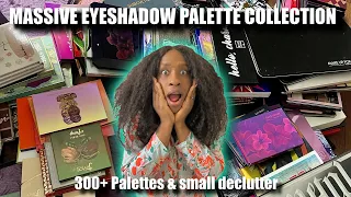 Massive Eyeshadow Palette Collection and Declutter...Over 300 Palettes Part 1