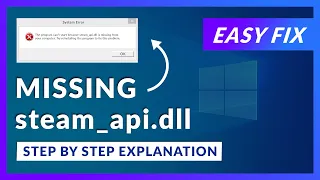 steam_api.dll Missing Error | How to Fix | 2 Fixes | 2021