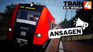 Train Sim World 4 | Köln-Aachen | S-BAHN KÖLN | S19 SINDORF | ANSAGEN |  PC | Gameplay [Deutsch]
