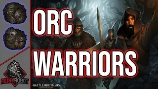 Filthy Fights: Orc Warriors