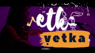 Vetka part2