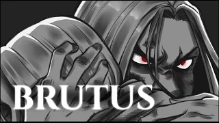 BRUTUS | OC Animatic