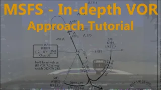 VOR approach - in depth tutorial, MSFS (AH IFR flight lesson 10.1)