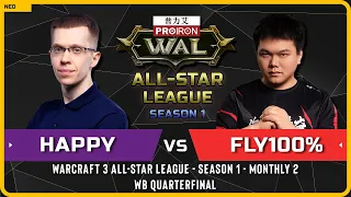 WC3 - [UD] Happy vs Fly100% [ORC] - WB Quarterfinal - Warcraft 3 All-Star League Season 1 Monthly 2