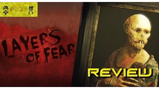 Layers of Fear Review "Buy, Wait for Sale, Rent, Never Touch?"