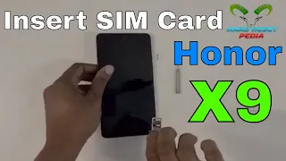Honor X9 Insert The SIM Card