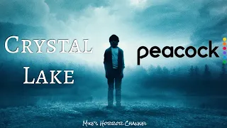 Crystal Lake series on Peacock!!!