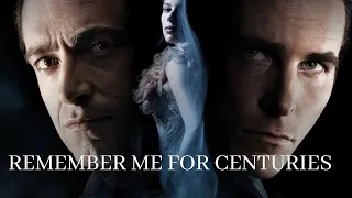 The Prestige || Centuries