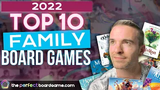 2022 Top 10 Family Board Games