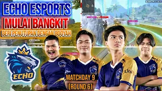 ECHO ESPORT MULAI BANGKIT! BERIKAN BOOYAH DIMATCH TERAKHIR! FFML Season 5 Divisi 1 Day 9 (Match 6)