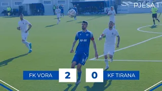 MIQËSORE | FK VORA 2-0 KF TIRANA | 25.03.2023 | PJESA 1.