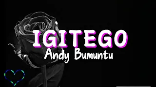 IGITEGO by Andy Bumuntu (Lyrics Video)