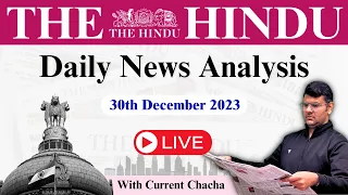 The Hindu Analysis | 30 December 2023 | Daily News Analysis UPSC | Unacademy