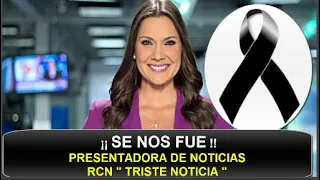 ¡¡ TRISTE NOTICIA !! SUCEDIÓ HACE UNAS HORAS ! " NOTICIAS RCN ESTÁ DE LUTO "  JESSICA DE LA PEÑA HOY