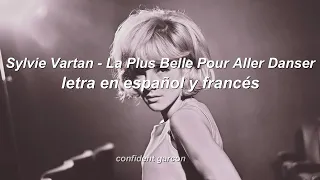 Sylvie Vartan - La Plus Belle Pour Aller Danser (letra en español // lyrics)