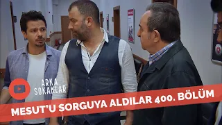 Mesut'u Sorguya Aldılar 400. Bölüm