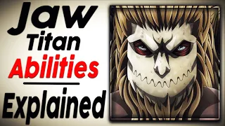 Jaw Titan Abilities Explained (Attack on Titan)