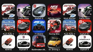 Need For Speed Most Wanted, Traffic Rider, Asphalt 8, Need For Speed No Limits, Rush Rally 3....