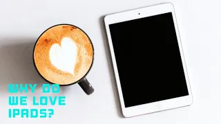 Why Do We Love iPads? Come And Watch To Find Out!