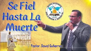 IglesiaJRS │Se Fiel Hasta La Muerte - Pastor General David Gutierrez  4/19/22