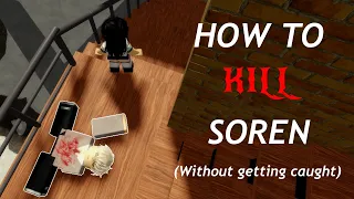 How to kill Soren (without getting caught) Bloodgene: Hitman mode