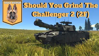 War Thunder: Should You Grind The Challenger 2 (2F)