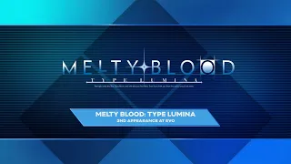 Evo 2023 - MELTY BLOOD: TYPE LUMINA Top 6