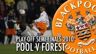 Championship Play-Off Semi-Finals 2010 - Blackpool v Nottingham Forest