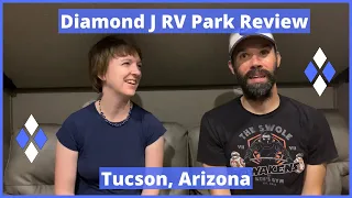 Diamond J RV Park Review, Near Tucson, Arizona | Best RV Parks in Arizona