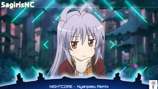 NIGHTCORE!!! | Nyanpasu Remix❤️❤️❤️
