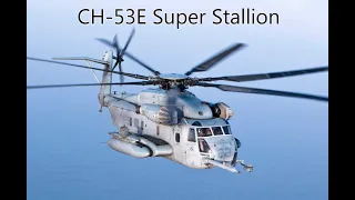 Sikorsky CH-53E Super Stallion